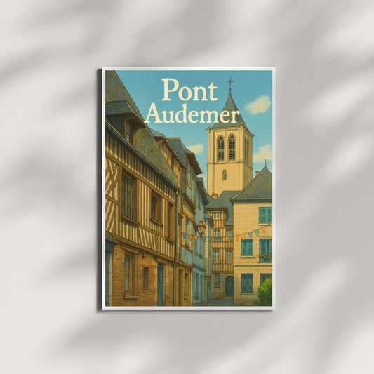 Affiche Pont-Audemer – Pan de bois et p’tits drapeaux
